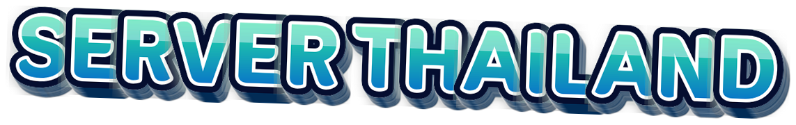 SERVER THAILANDSystem